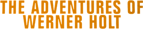 The Adventures of Werner Holt