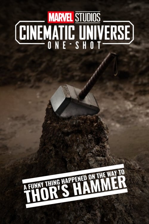 Largescale poster for Marvel One-Shot: A Funny Thing Happened on the Way to Thor's Hammer