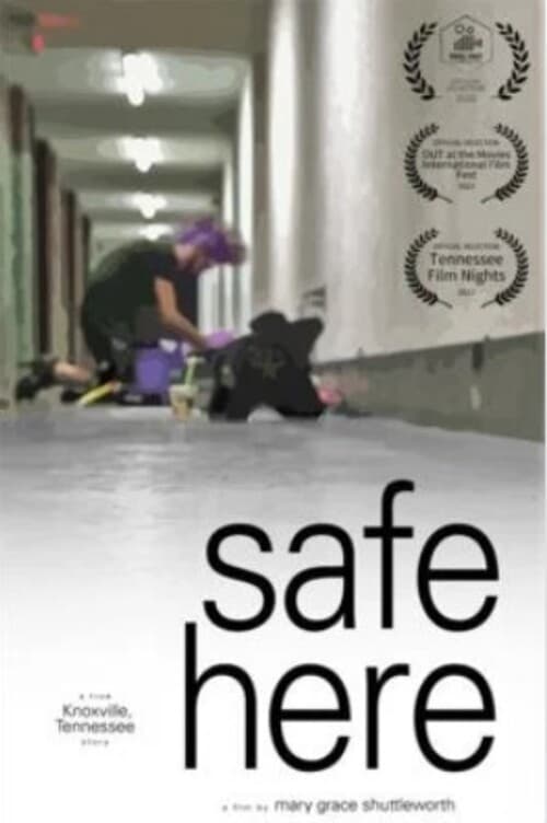 Safe Here Free Movie