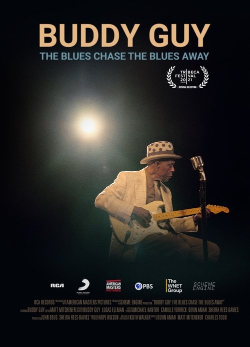 Buddy Guy: The Blues Chase The Blues Away movie poster player