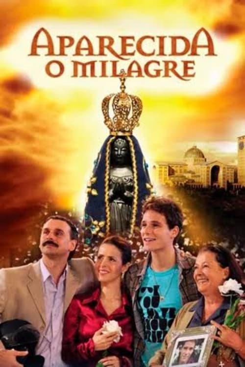 Aparecida - O Milagre Movie Poster Image