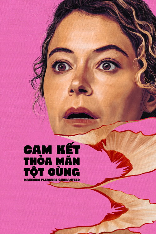 Cam Kết Thỏa Mãn Tột Cùng - Maximum Pleasure Guaranteed