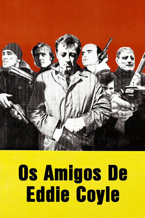 Os Amigos de Eddie Coyle poster