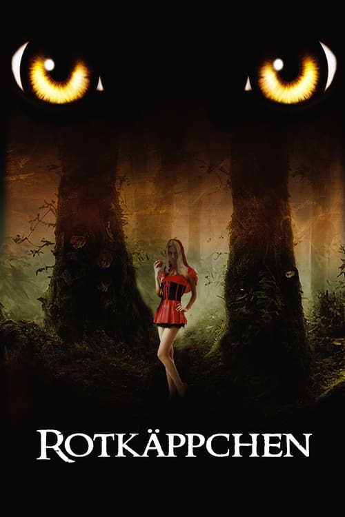 Rotkäppchen: The Blood of Red Riding Hood (2009)