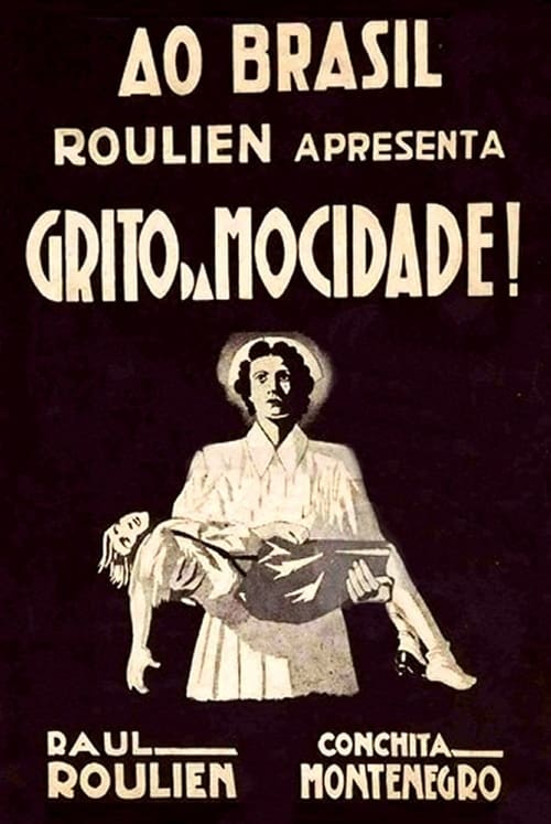 O Grito da Mocidade Movie Poster Image