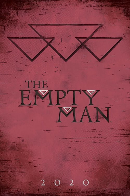 The Empty Man: El Mensajero del Último Día 2020