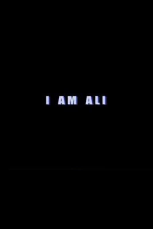 I Am Ali 2002