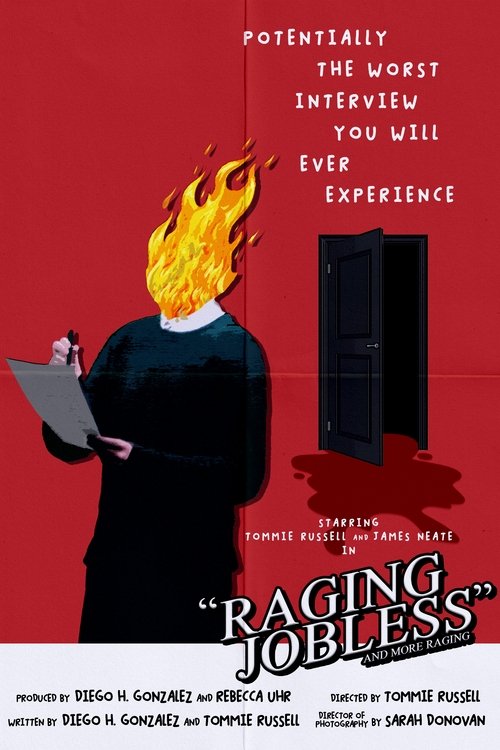 Raging, Jobless and more Raging poster