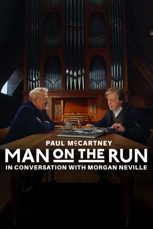Man on the Run: Paul McCartney and Morgan Neville in Conversation