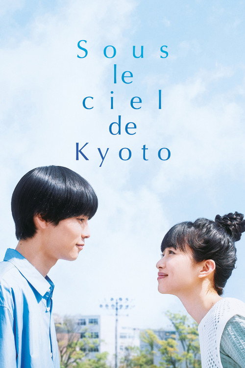 Sous le ciel de Kyoto poster