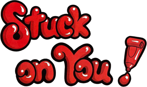 Stuck on You!
