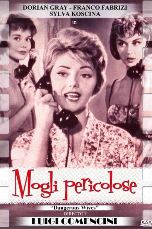 Mogli pericolose (1958)