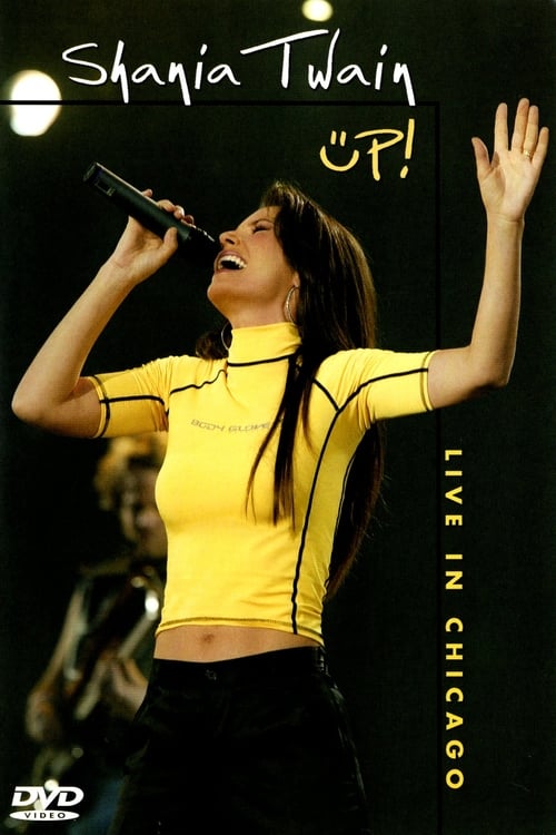 Shania Twain: Up Live in Chicago 2003