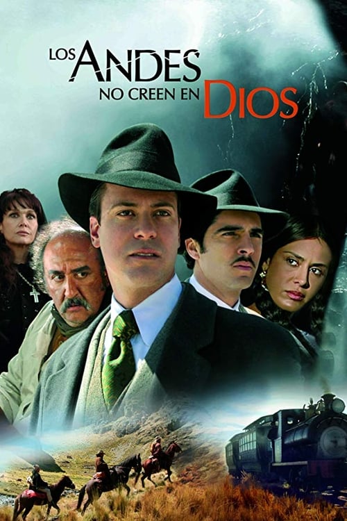 Los Andes no creen en Dios (2007) poster
