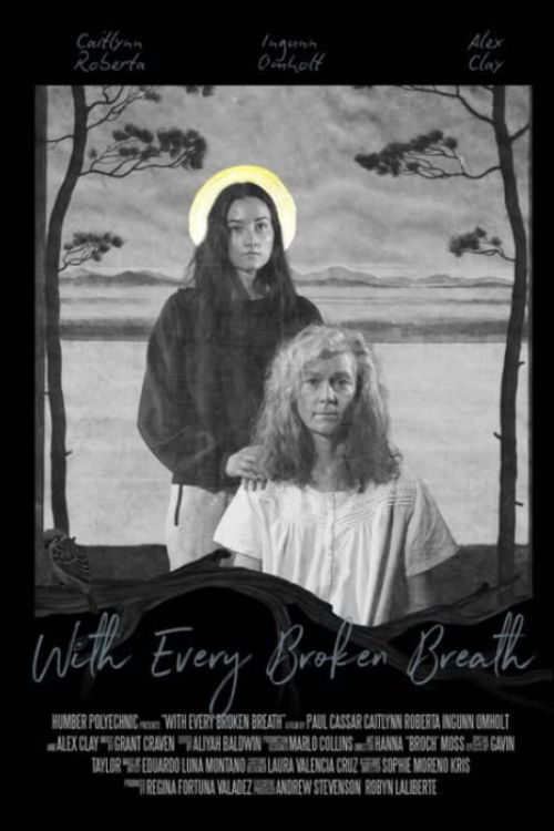 With Every Broken Breath - FİLM Afişi