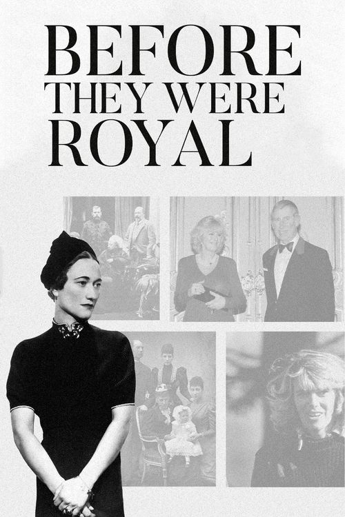 Poster Before They Were Royal