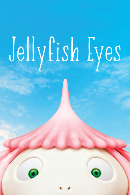 Jellyfish Eyes poster