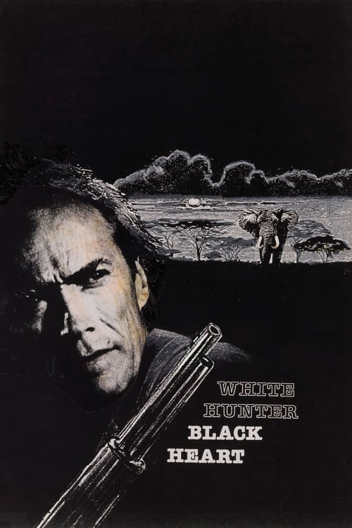 White Hunter, Black Heart (1990)