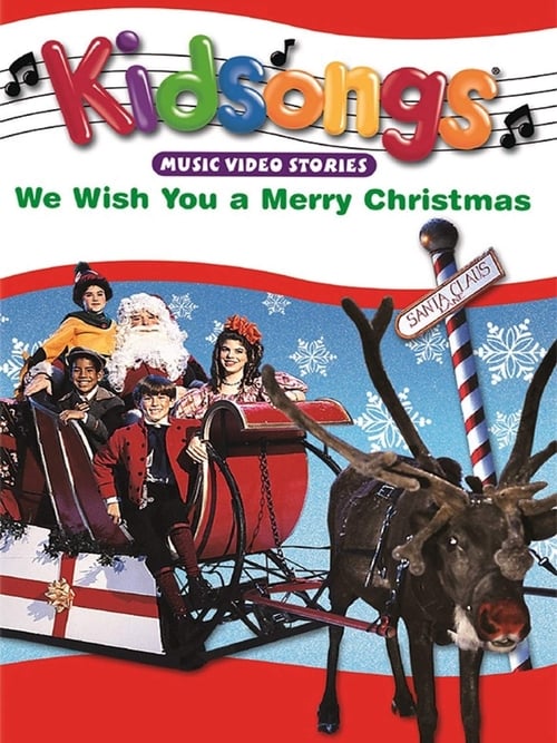 Where to stream Kidsongs: We Wish You a Merry Christmas