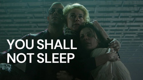 You Shall Not Sleep