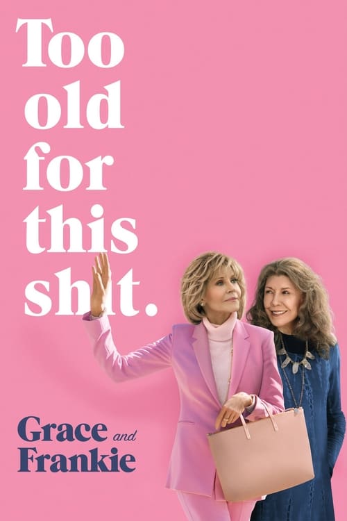 Grace and Frankie Poster