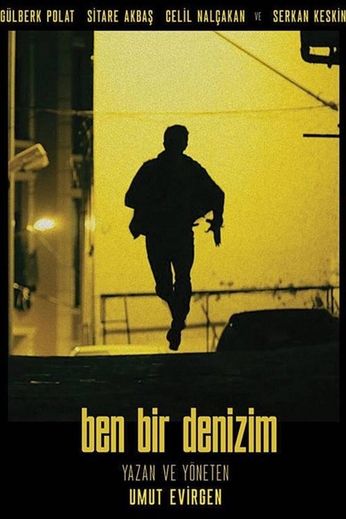 Ben Bir Denizim (2020)