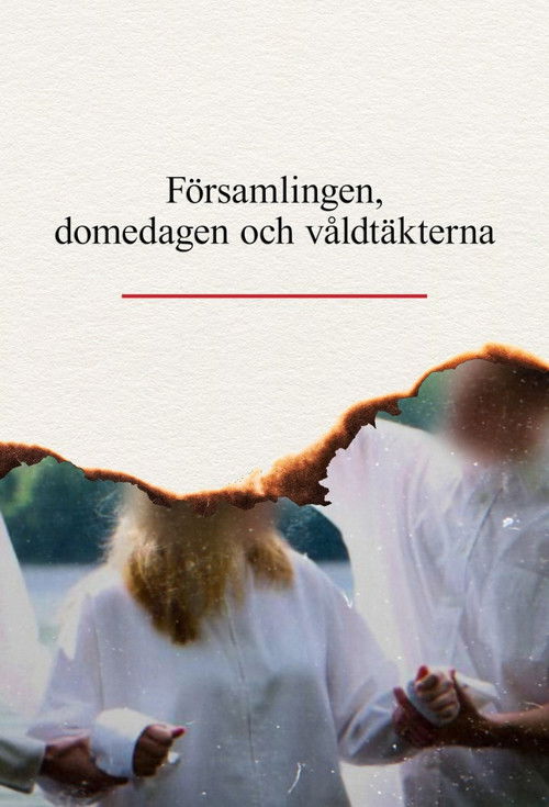 Församlingen, domedagen och våldtäkterna