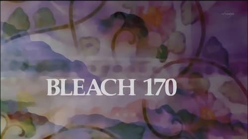 BLEACH, S01E170 - (2008)