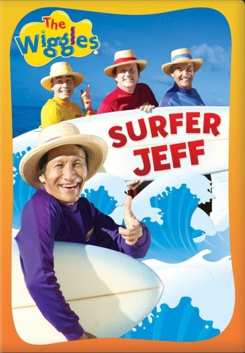 The Wiggles : Surfer Jeff 2012