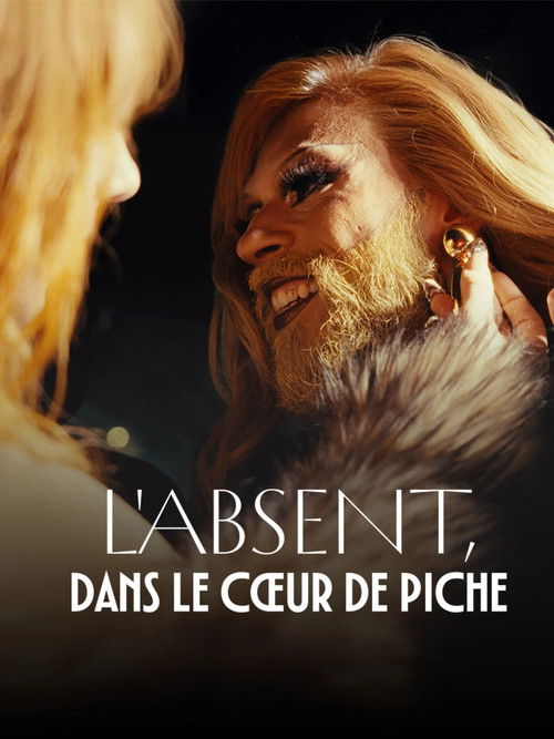 L'absent, dans le cœur de Piche poster