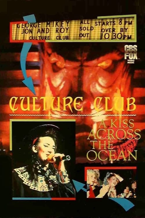 Culture Club: A Kiss Across the Ocean 1984