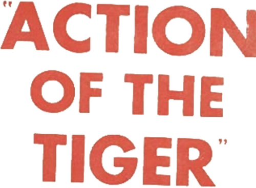 Action of the Tiger