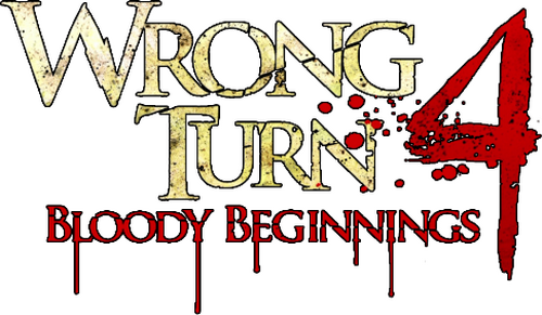 Wrong Turn 4: Bloody Beginnings