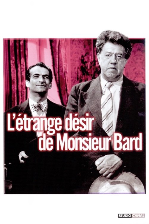 Monsieur Bard különös óhaja movie poster player