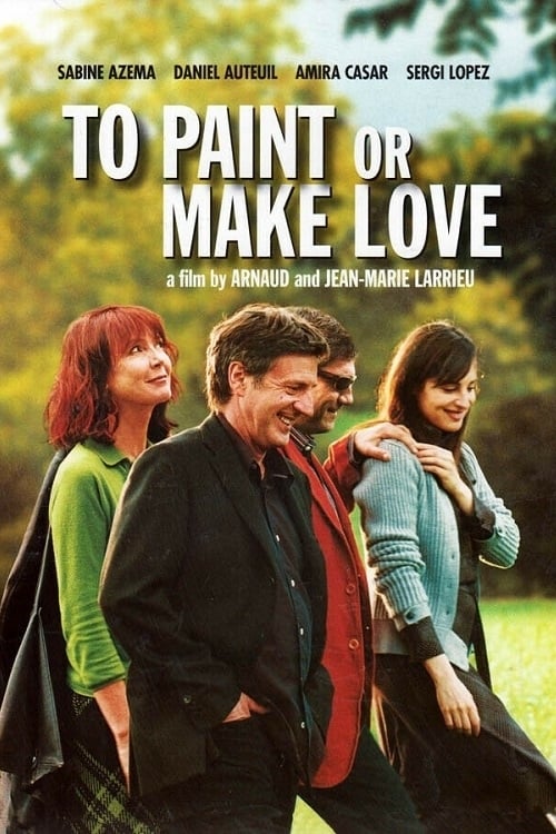 Poster Peindre ou faire l'amour 2005