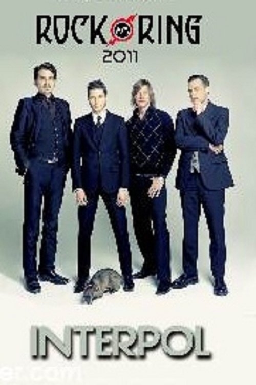 Interpol Live At The Rock Am Ring, Germany (2011) poster