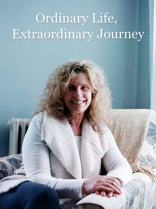 Ordinary Life, Extraordinary Journey (2022)