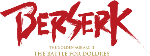 Berserk: The Golden Age Arc II - The Battle for Doldrey