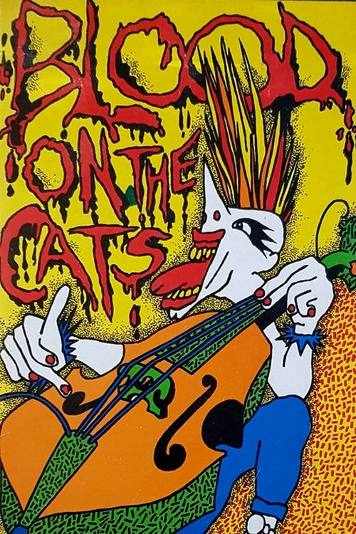 Blood On The Cats (1984) poster