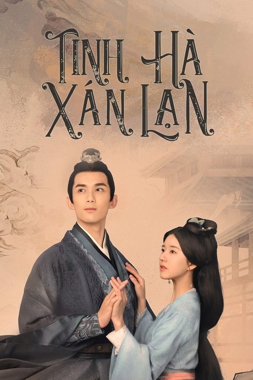 Poster phim Tinh Hà Xán Lạn (2022)