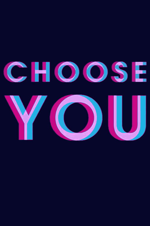 Choose You poster