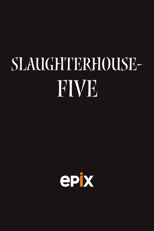 The Best Way to Watch Slaughterhouse-Five – The Streamable
