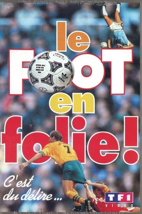 Le Foot en folie (1993) poster