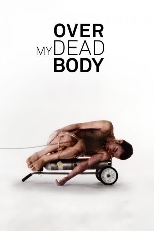 Poster Over My Dead Body 2012