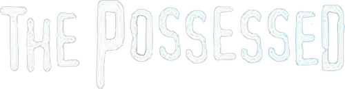 The Possessed