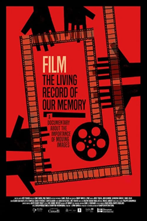 Film, the Living Record of our Memory (2021) Poster