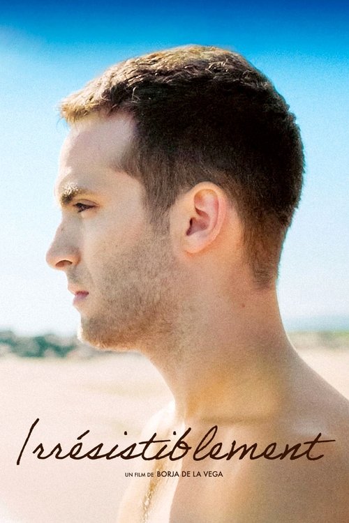 Irrésistiblement Poster