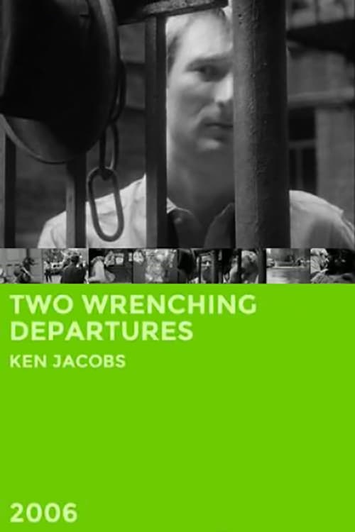 Two Wrenching Departures (2006)