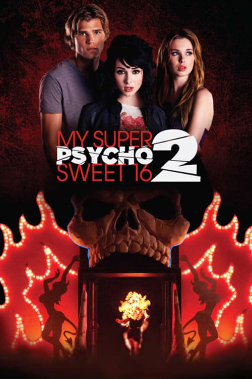 Psicosis en mis Súper Dulces 16: Parte 2 poster