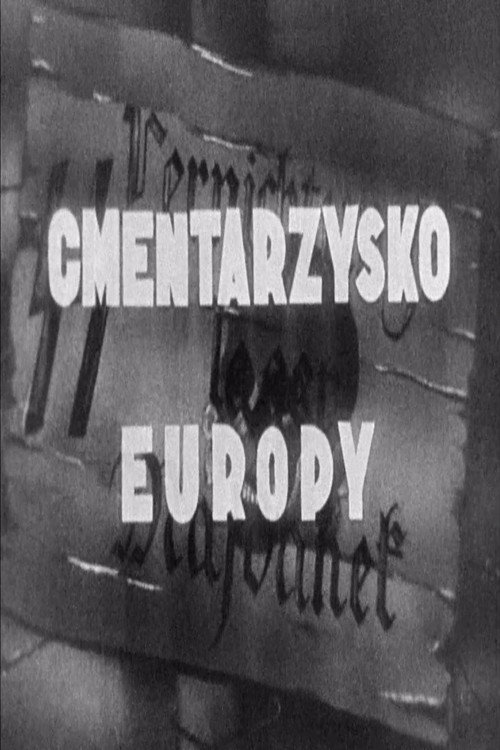 Majdanek - Cemetery of Europe poster